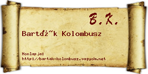 Barták Kolombusz névjegykártya